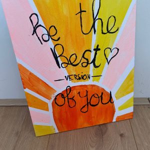 Be the best version of you - Jane's creaties